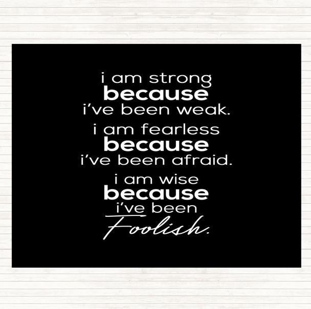 Black White I Am Strong Quote Placemat