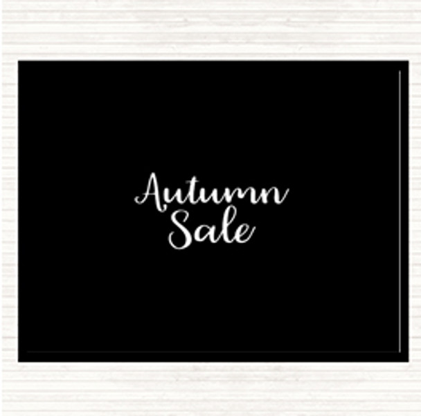 Black White Autumn Sale Quote Placemat