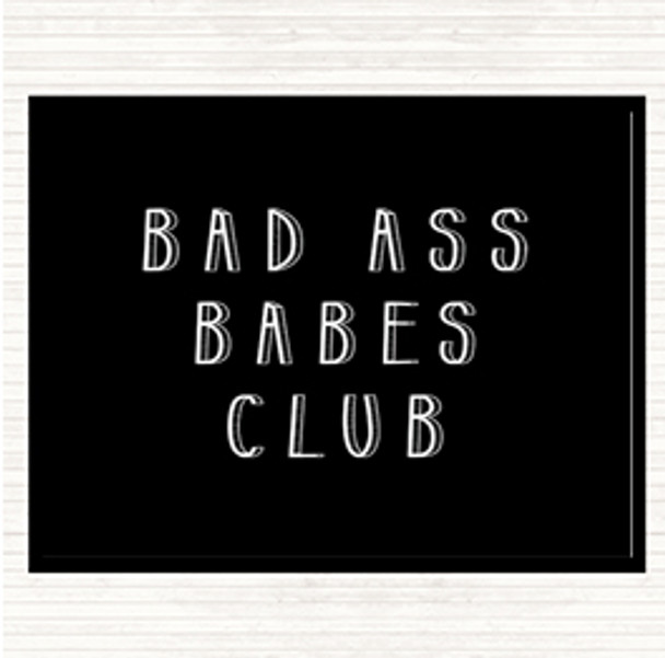 Black White Babes Club Quote Placemat