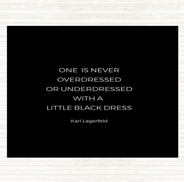 Black White Karl Little Black Dress Quote Placemat