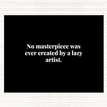 Black White Lazy Artist Quote Placemat