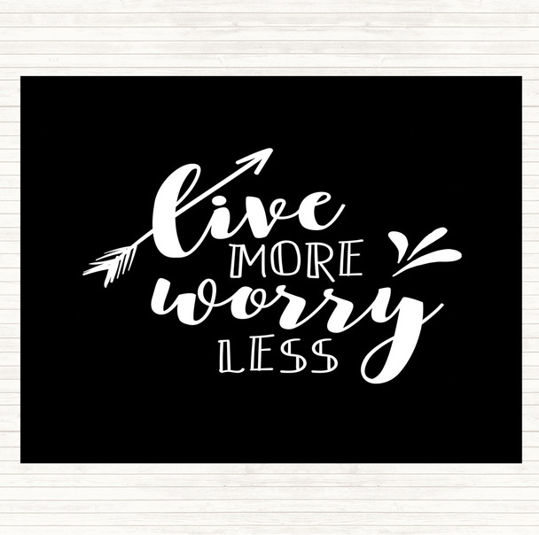 Black White Live More Arrow Quote Placemat