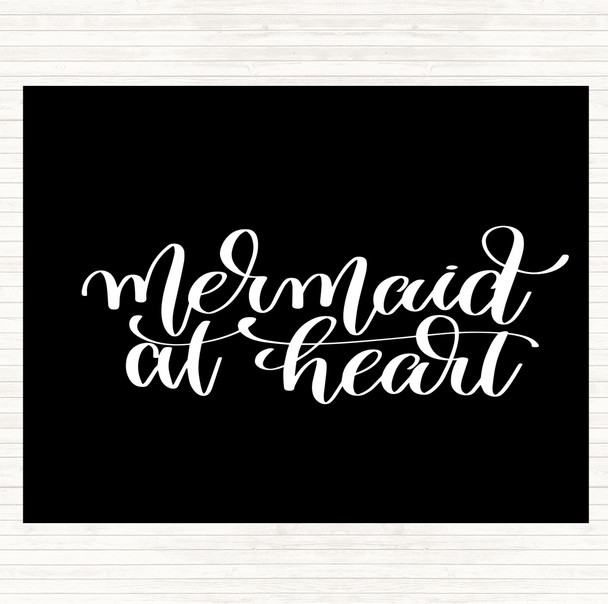 Black White Mermaid At Heart Quote Placemat