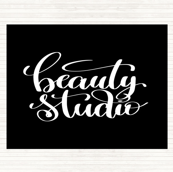 Black White Beauty Studio Quote Placemat