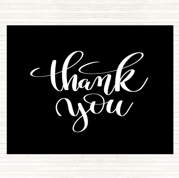 Black White Thank You Swirl Quote Placemat