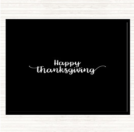 Black White Thanksgiving Quote Placemat