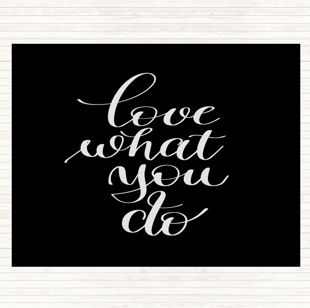 Black White What You Do Quote Placemat
