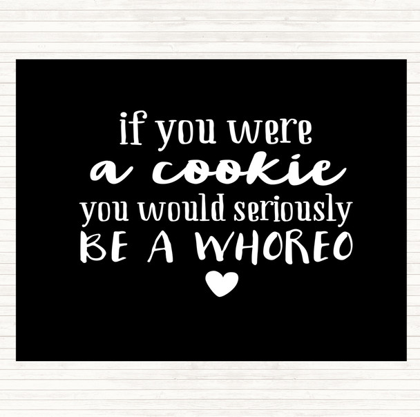 Black White Whoreo Funny Quote Placemat