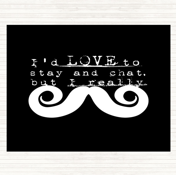 Black White Chat Mustache Quote Placemat
