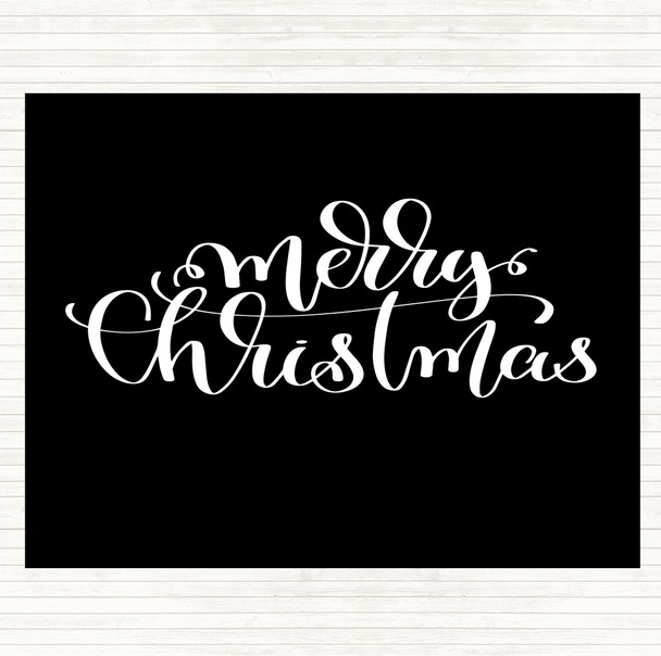 Black White Christmas Merry Xmas Quote Placemat