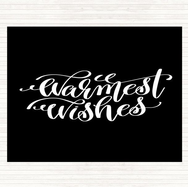 Black White Christmas Warmest Wishes Quote Placemat