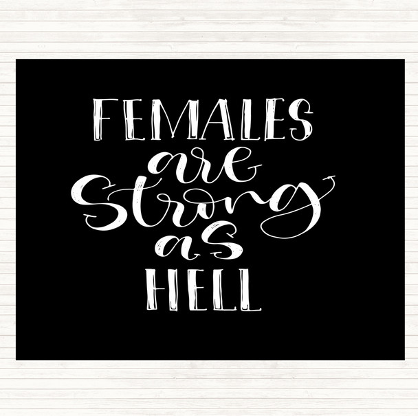 Black White Female Strong As Hell Quote Placemat