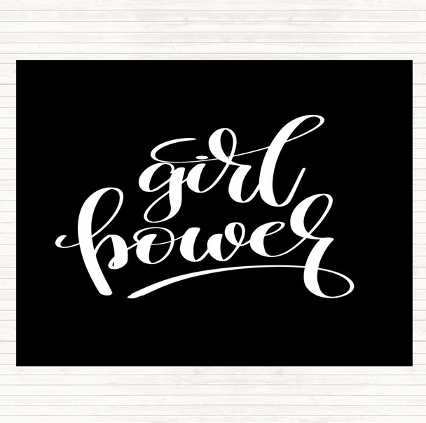 Black White Girl Power Quote Placemat