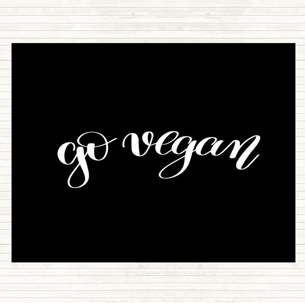 Black White Go Vegan Quote Placemat