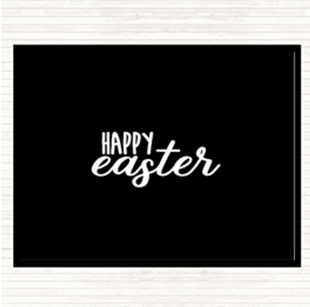 Black White Happy Easter Quote Placemat