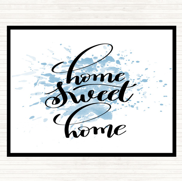 Blue White Home Sweet Home Inspirational Quote Placemat