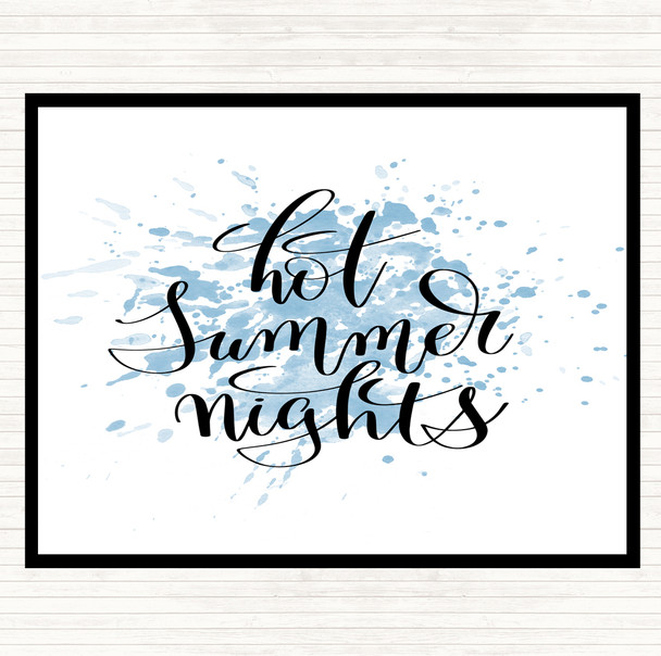 Blue White Hot Summer Nights Inspirational Quote Placemat