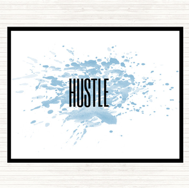 Blue White Hustle Inspirational Quote Placemat