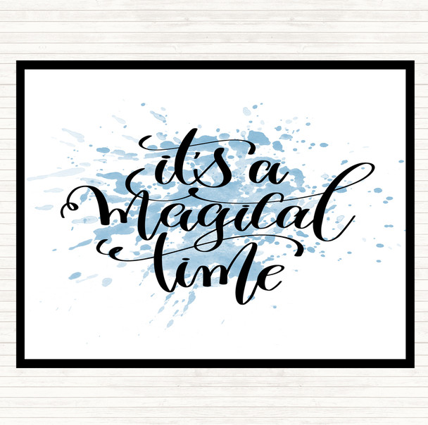 Blue White A Magical Time Inspirational Quote Placemat