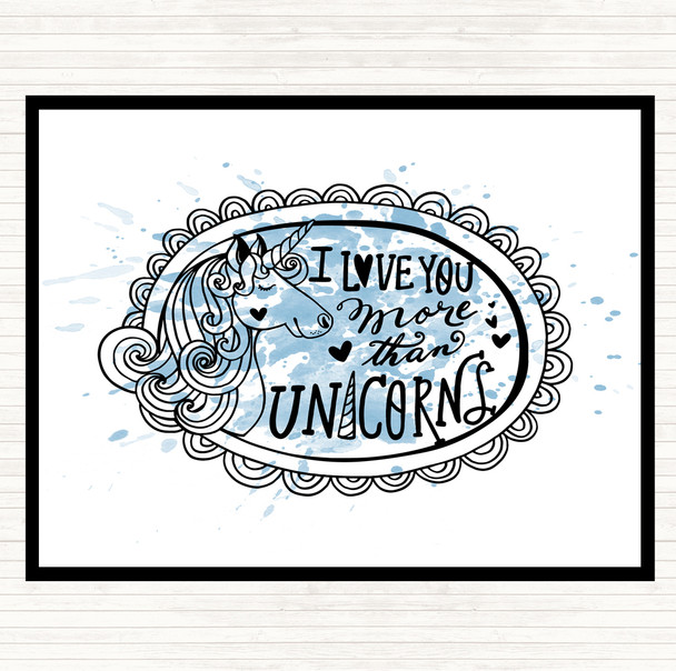 Blue White I Love You More Unicorn Inspirational Quote Placemat