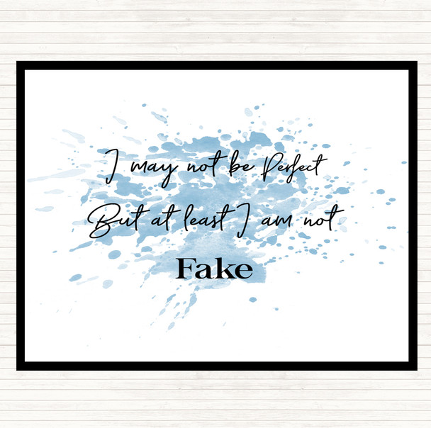 Blue White I May Not Be Perfect Inspirational Quote Placemat