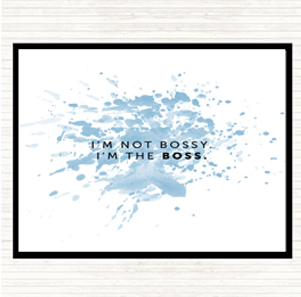 Blue White I'm The Boss Inspirational Quote Placemat