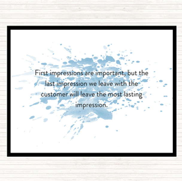 Blue White Impression We Leave Has A Lasting Effect Quote Placemat
