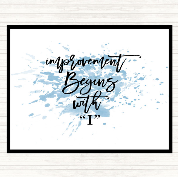 Blue White Improvement Begins Inspirational Quote Placemat