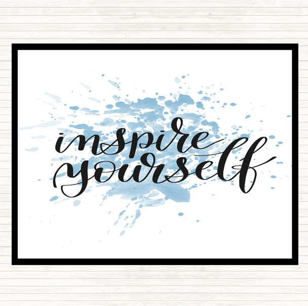 Blue White Inspire Yourself Inspirational Quote Placemat