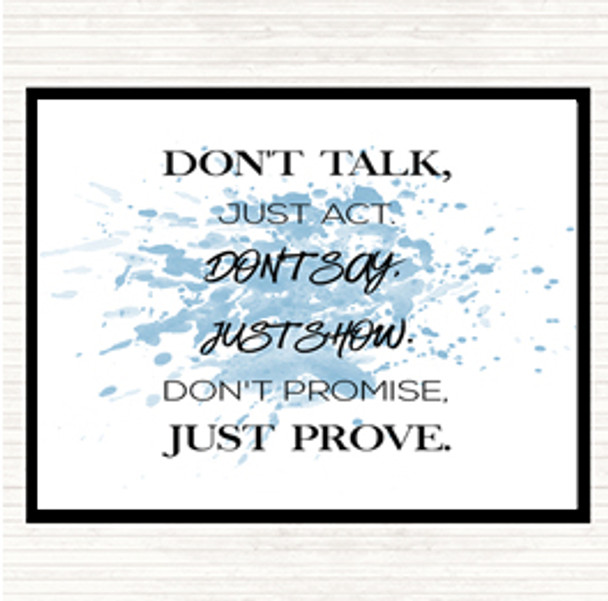 Blue White Just Act Inspirational Quote Placemat