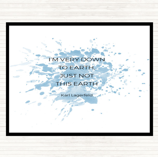 Blue White Karl Down To Earth Inspirational Quote Placemat