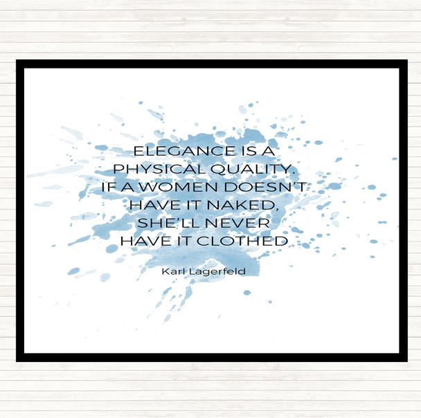 Blue White Karl Lagerfield Elegance Inspirational Quote Placemat