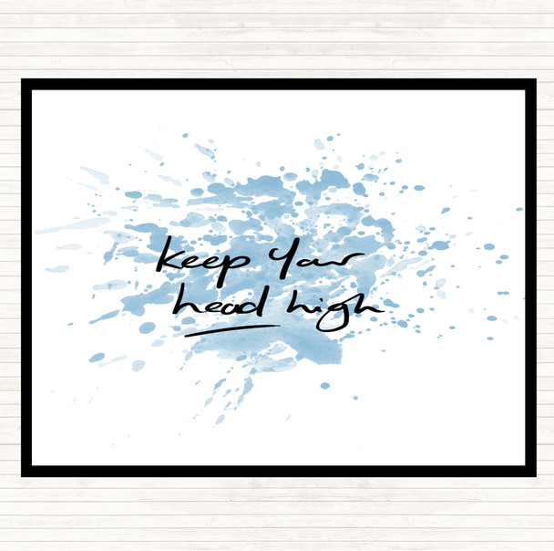 Blue White Keep Head High Inspirational Quote Placemat