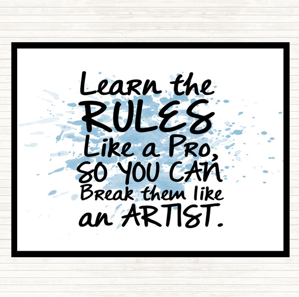 Blue White Learn The Rules Inspirational Quote Placemat