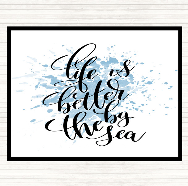 Blue White Life Is Better By The Sea Inspirational Quote Placemat