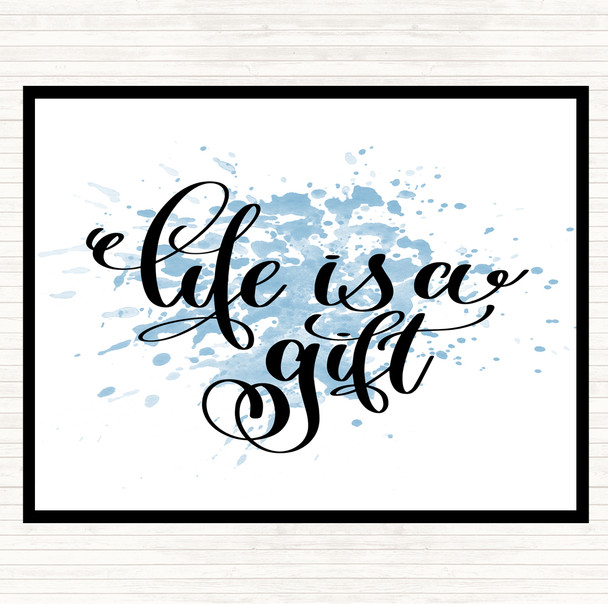 Blue White Life's A Gift Inspirational Quote Placemat