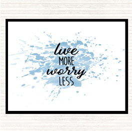 Blue White Live More Inspirational Quote Placemat