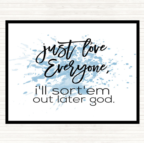 Blue White Love Everyone Inspirational Quote Placemat