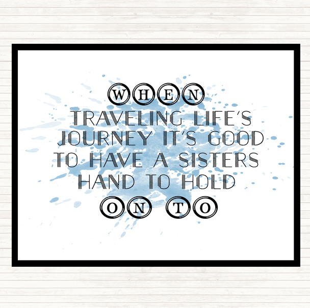 Blue White A Sisters Hand Inspirational Quote Placemat
