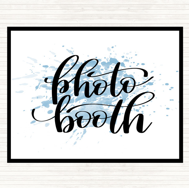 Blue White Photo Booth Inspirational Quote Placemat