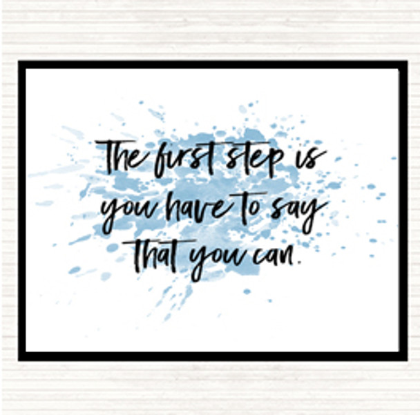 Blue White Say You Can Inspirational Quote Placemat