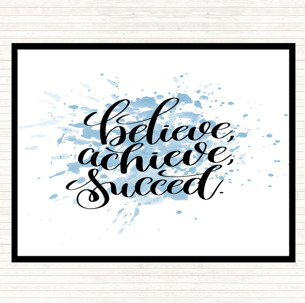 Blue White Believe Achieve Succeed Inspirational Quote Placemat