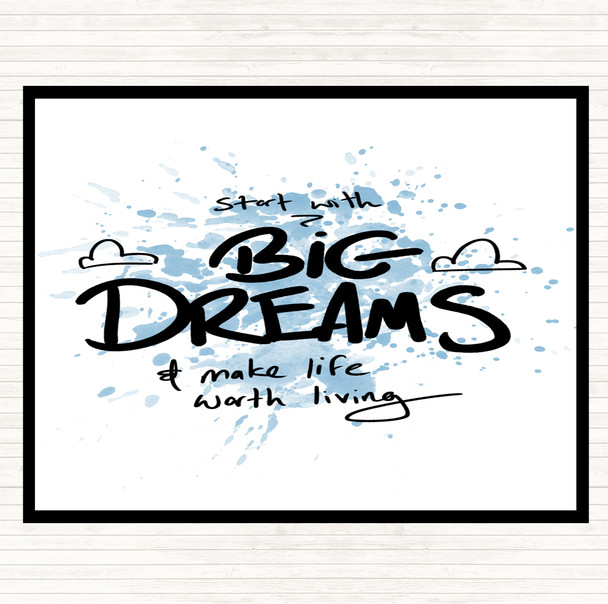 Blue White Start With Big Dreams Inspirational Quote Placemat