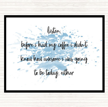 Blue White Before My Coffee Inspirational Quote Placemat