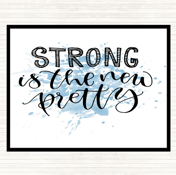Blue White Strong Is New Pretty Inspirational Quote Placemat Blue White Strong Is New Pretty Inspirational Quote Placemat