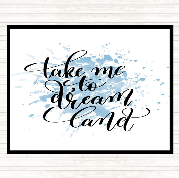 Blue White Take Me To Dream World Inspirational Quote Placemat