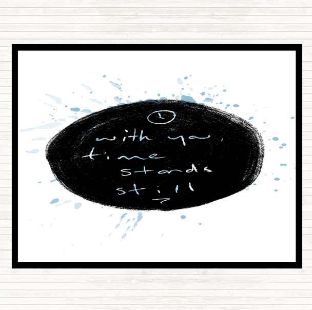 Blue White Time Stands Still Inspirational Quote Placemat