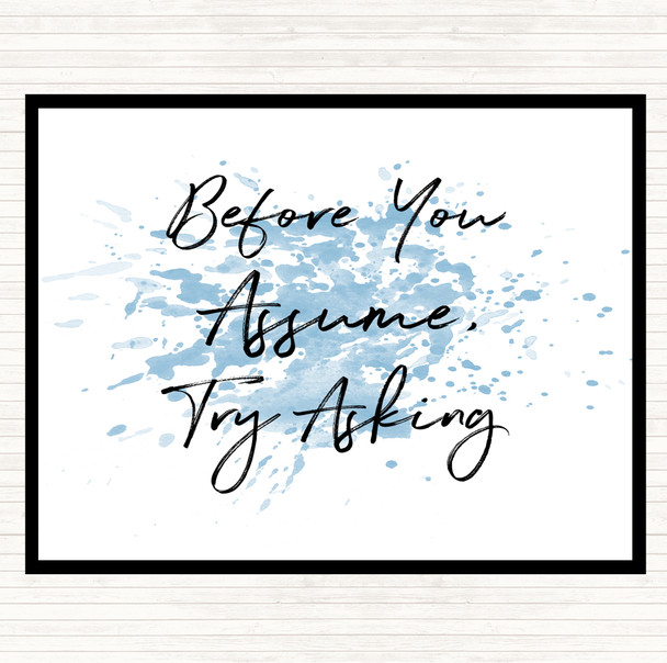 Blue White Try Asking Inspirational Quote Placemat