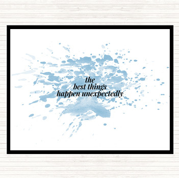 Blue White Best Things Happen Unexpectedly Quote Placemat