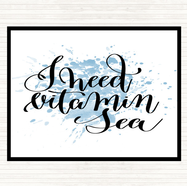 Blue White Vitamin Sea Inspirational Quote Placemat